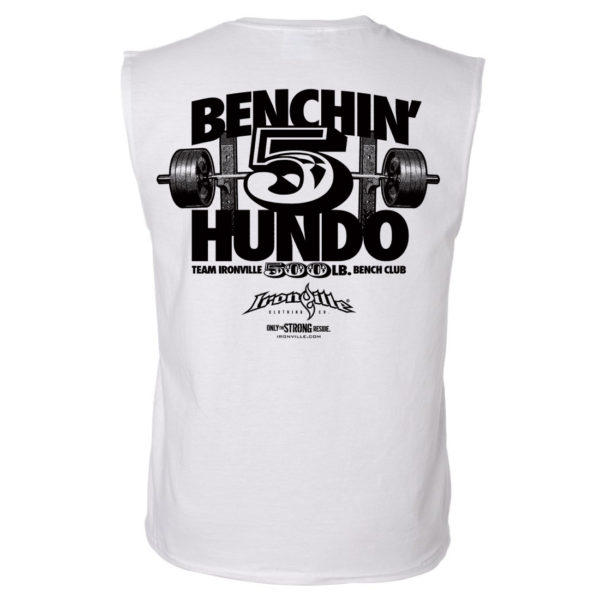 500 Bench Press Club Sleeveless T Shirt White