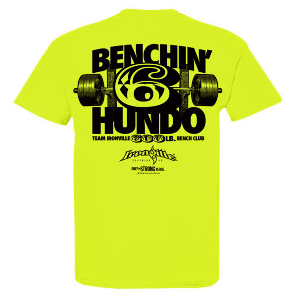 600 Bench Press Club T Shirt Neon Yellow