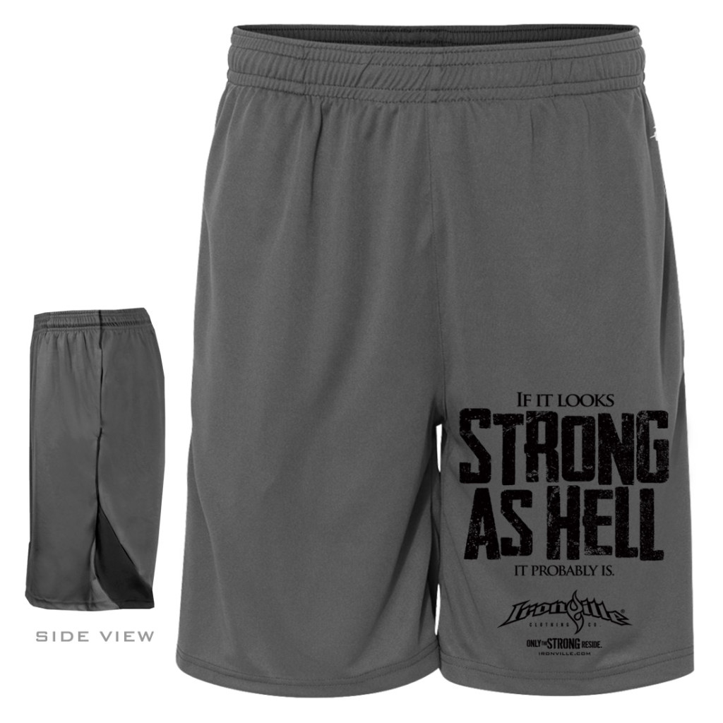 If It Looks Strong As Hell It Probably Is Powerlifting Gym Shorts Charcoal Gray