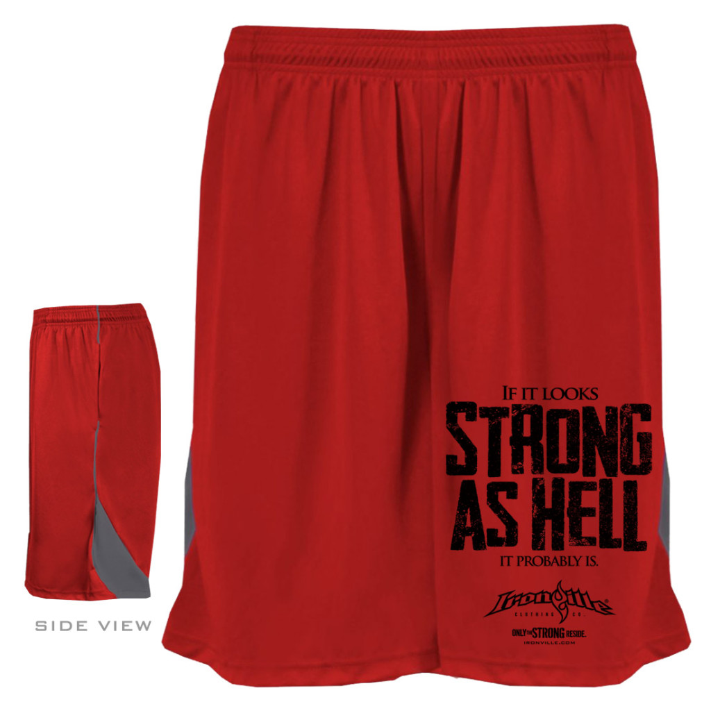 If It Looks Strong As Hell It Probably Is Powerlifting Gym Shorts Red