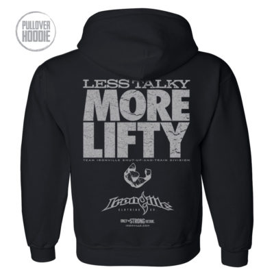 Less Talky More Lifty Bodybuilding Gym Hoodie Black