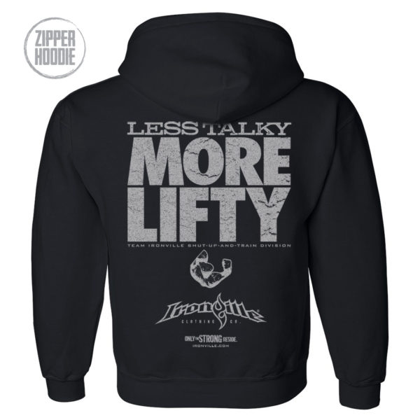 Less Talky More Lifty Bodybuilding Gym Zipper Hoodie Black