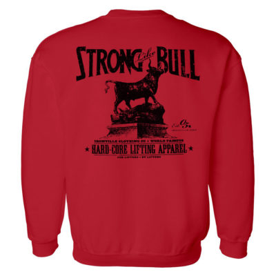 Strong Like Bull Powerlifting Gym Sweatshirt Red