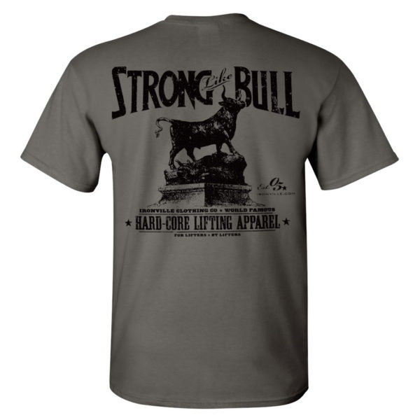 Strong Like Bull Powerlifting Gym T Shirt Charcoal Gray