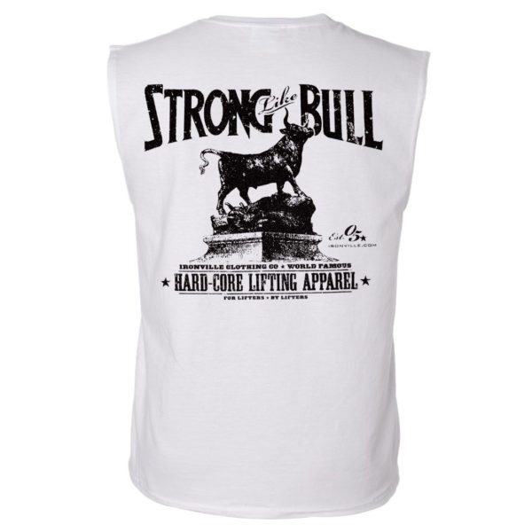 Strong Like Bull Powerlifting Sleeveless Gym T Shirt White