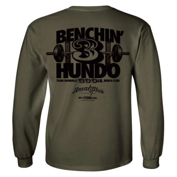 300 Bench Press Club Long Sleeve T Shirt Military Green