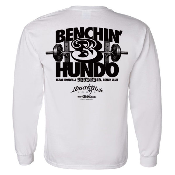 300 Bench Press Club Long Sleeve T Shirt White