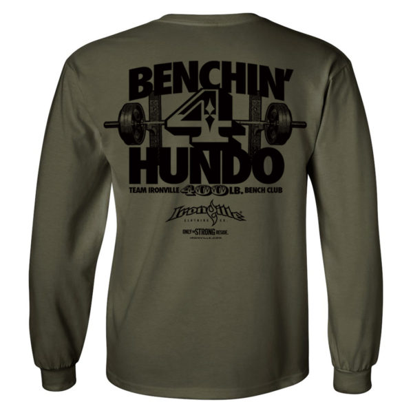 400 Bench Press Club Long Sleeve T Shirt Military Green