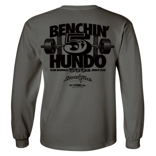 500 Bench Press Club Long Sleeve T Shirt Charcoal Gray