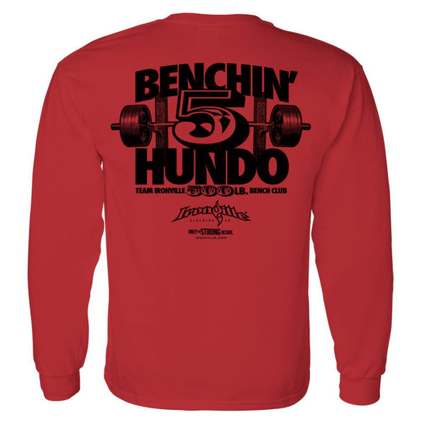 500 Bench Press Club Long Sleeve T Shirt Red