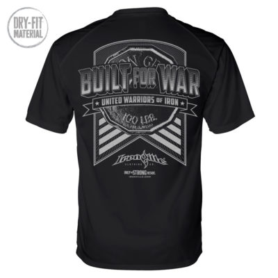 Built For War Bodybuilding Gym Dri Fit T Shirt Black