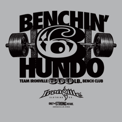 Ironville Bench Press Club - 600 Pound