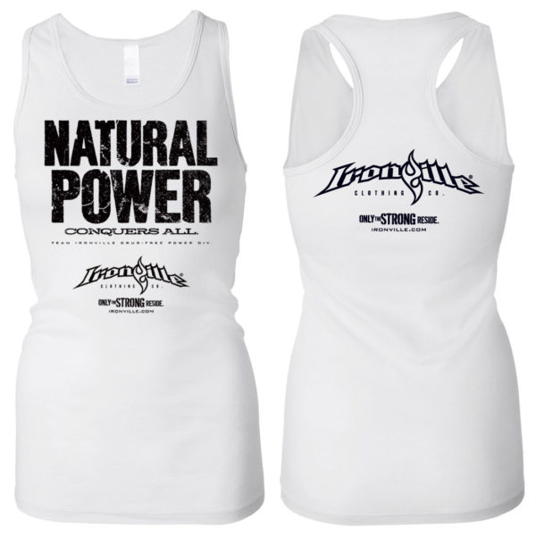 Natural Power Conquers All Womens Powerlifting Workout Tank Top White
