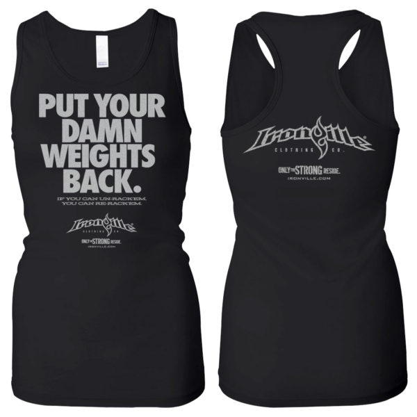 Put Your Damn Weights Back Womens Bodybuilding Workout Tank Top Black
