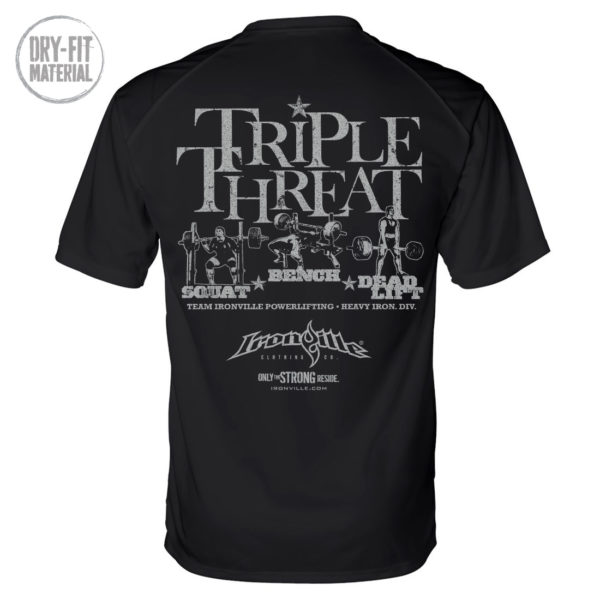 Triple Threat Squat Bench Press Deadlift Powerlifting Gym Dri Fit T Shirt Black