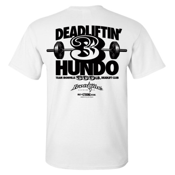 300 Deadlift Club T Shirt White