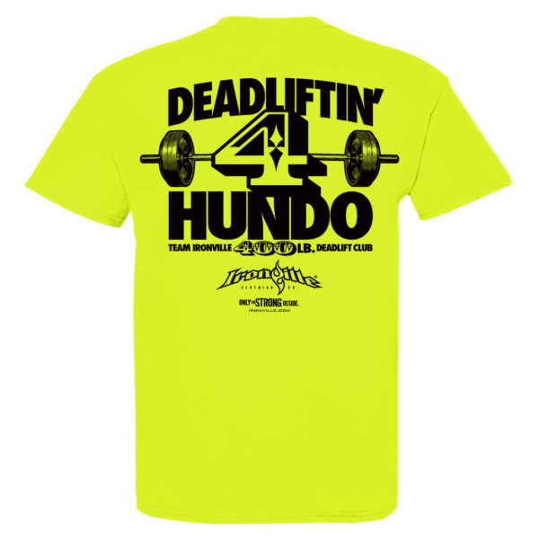 400 Deadlift Club T Shirt Neon Yellow