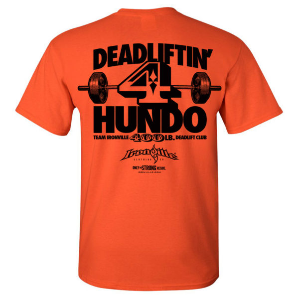 400 Deadlift Club T Shirt Orange