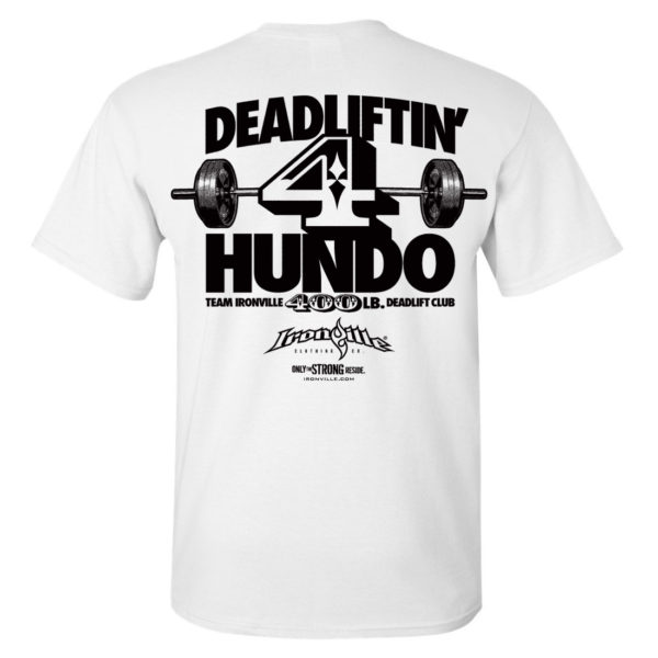 400 Deadlift Club T Shirt White
