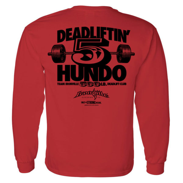 500 Deadlift Club Long Sleeve T Shirt Red
