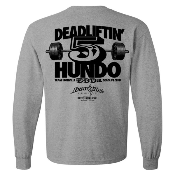 500 Deadlift Club Long Sleeve T Shirt Sport Gray