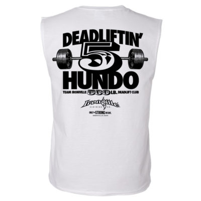 500 Deadlift Club Sleeveless T Shirt White