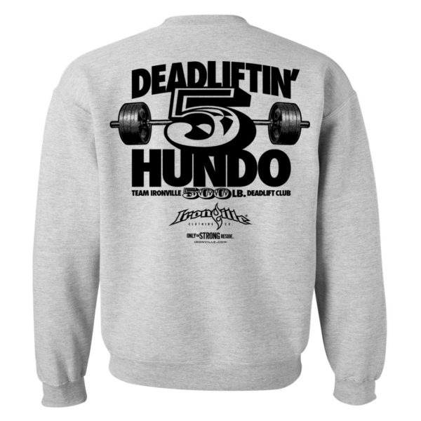 500 Deadlift Club Sweatshirt Sport Gray