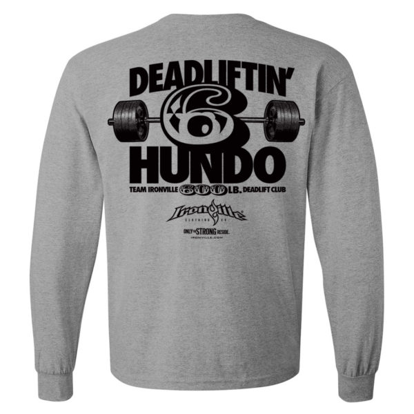 600 Deadlift Club Long Sleeve T Shirt Sport Gray