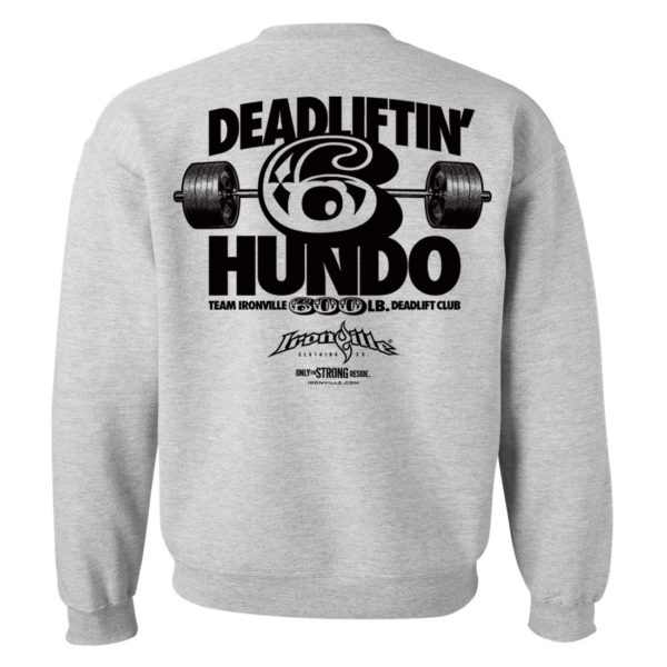 600 Deadlift Club Sweatshirt Sport Gray