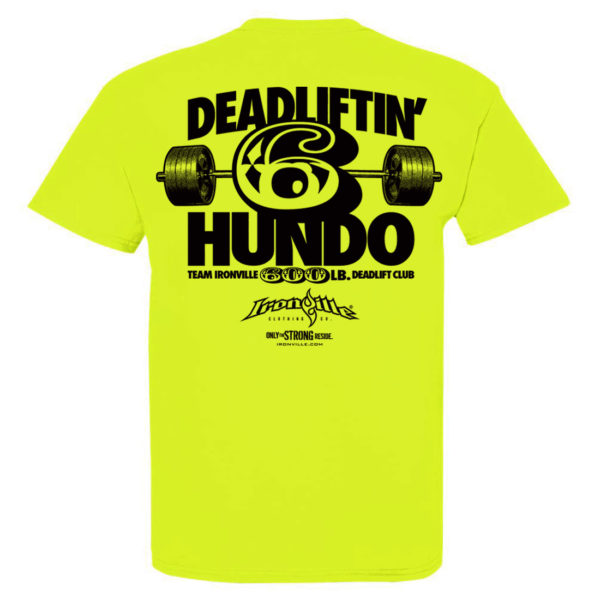 600 Deadlift Club T Shirt Neon Yellow
