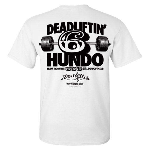 600 Deadlift Club T Shirt White