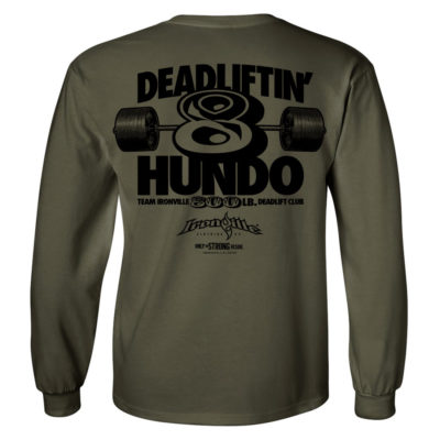 800 Deadlift Club Long Sleeve T Shirt Military Green