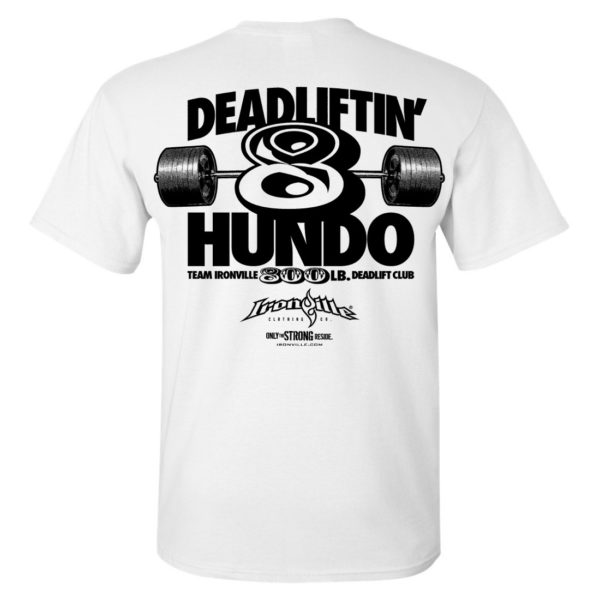 800 Deadlift Club T Shirt White