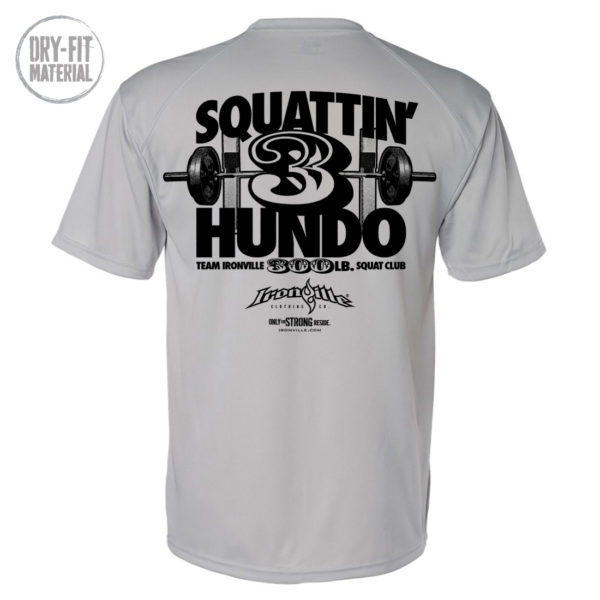 300 Squat Club Dri Fit T Shirt Gray