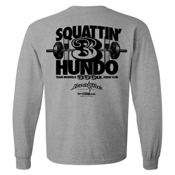 300 Squat Club Long Sleeve T Shirt Sport Gray