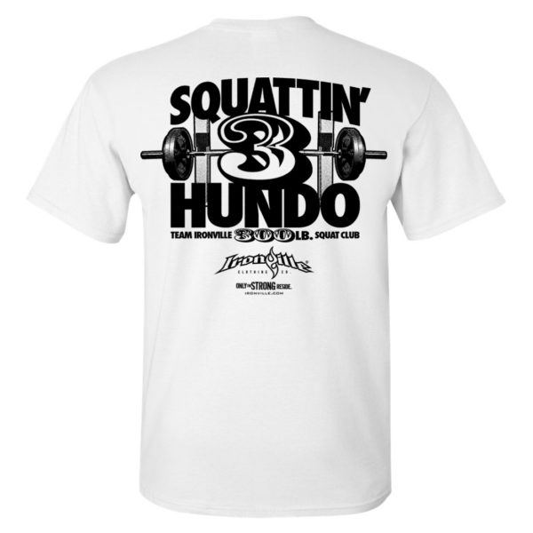 300 Squat Club T Shirt White