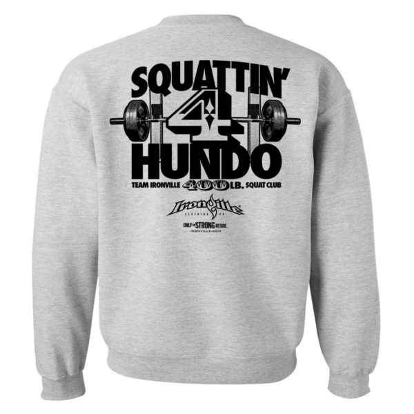 400 Squat Club Sweatshirt Sport Gray