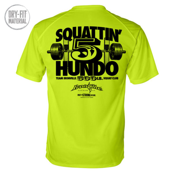 500 Squat Club Dri Fit T Shirt Neon Yellow