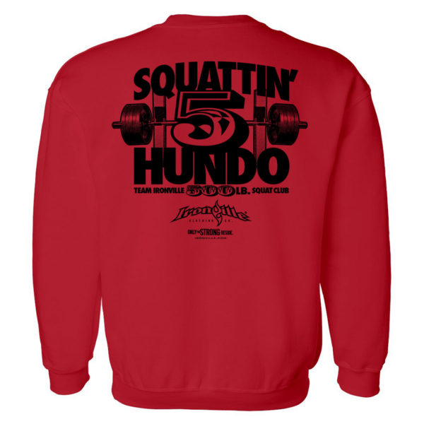 500 Squat Club Sweatshirt Red