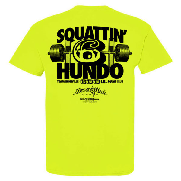 600 Squat Club T Shirt Neon Yellow