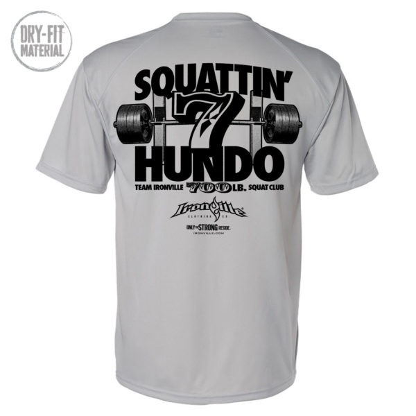 700 Squat Club Dri Fit T Shirt Gray