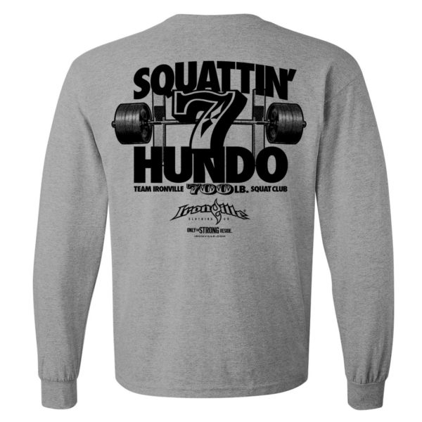 700 Squat Club Long Sleeve T Shirt Sport Gray