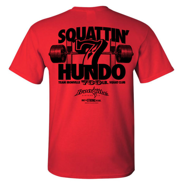 700 Squat Club T Shirt Red