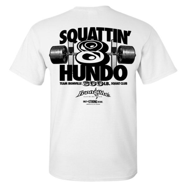 800 Squat Club T Shirt White