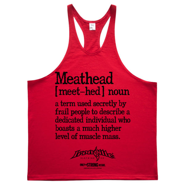 Meathead Definition Of Frail People Dedicated Higher Level Muscle Mass Weightlifting Stringer Tank Top Red
