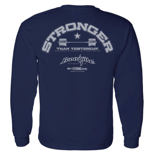 Stronger Than Yesterday Powerlifting Long Sleeve Gym T Shirt Navy Blue