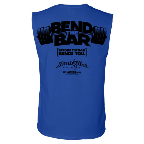 Bend The Bar Before The Bar Bends You Weightlifting Sleeveless T Shirt Royal Blue