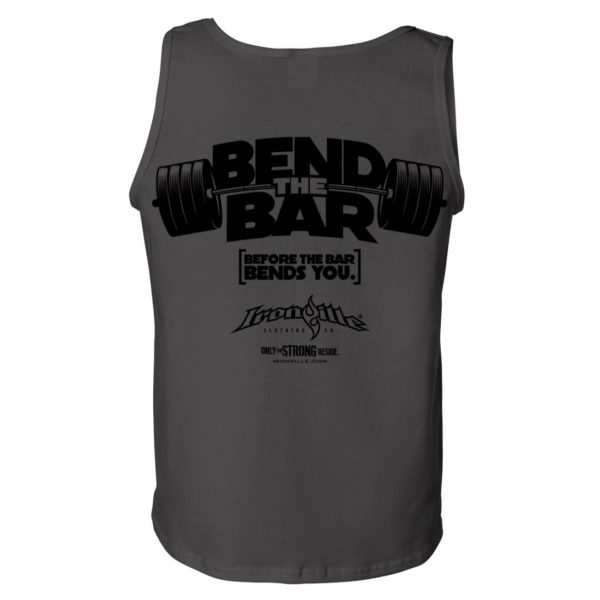 Bend The Bar Before The Bar Bends You Weightlifting Tank Top Charcoal Gray