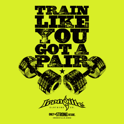 Train Like You Got A Pair