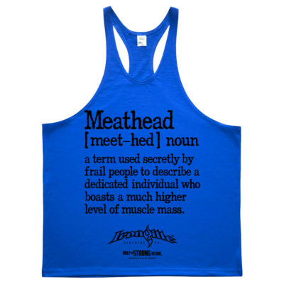 Meathead Definition Of Frail People Dedicated Higher Level Muscle Mass Weightlifting Stringer Tank Top Royal Blue